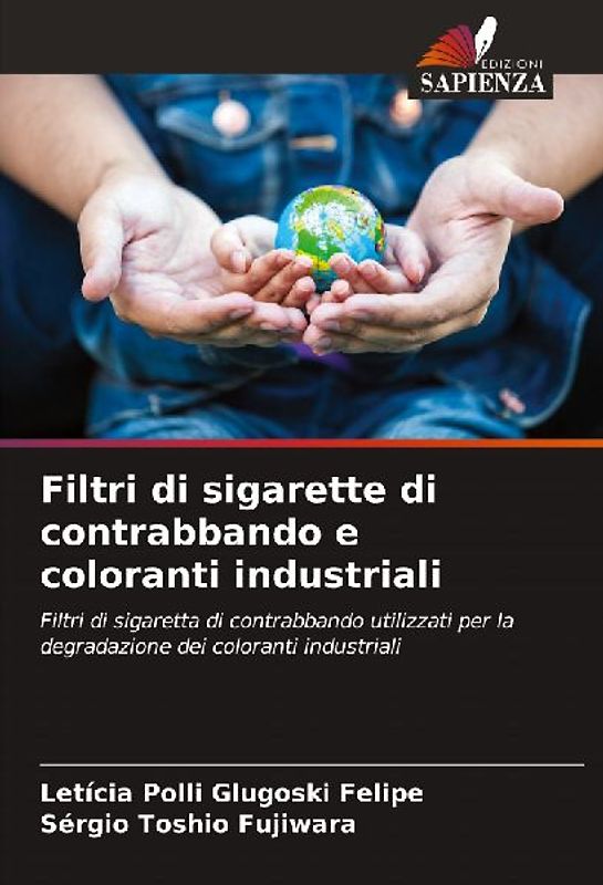 Filtri di sigarette di contrabbando e coloranti industriali