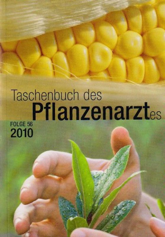 Taschenbuch des Pflanzenarztes 2010