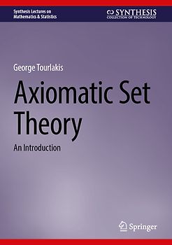Axiomatic Set Theory