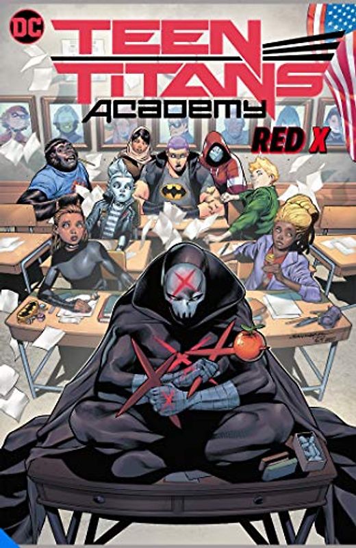 Teen Titans Academy Vol. 1: X Marks the Spot