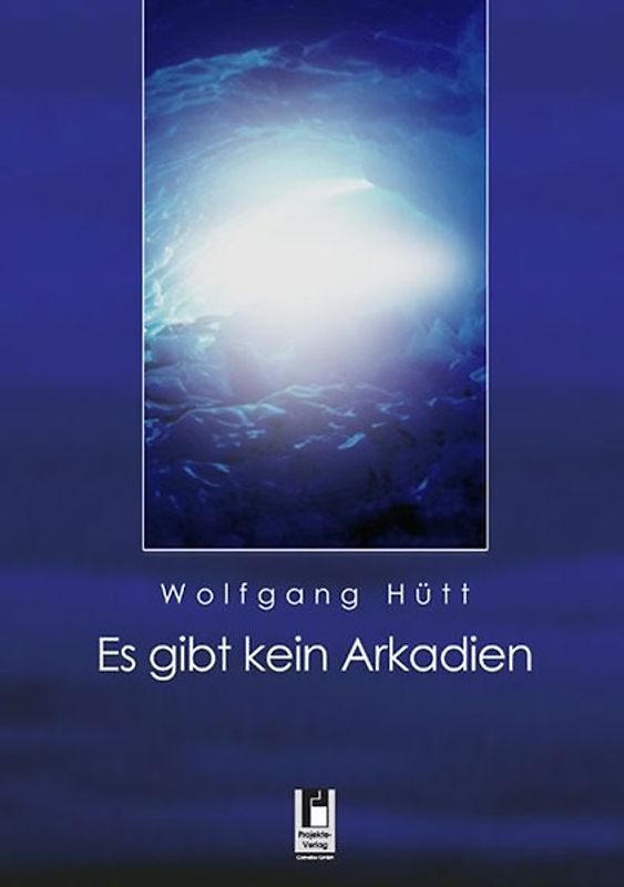 Es gibt kein Arkadien