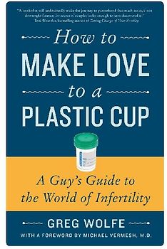 How to Make Love to a Plastic Cup