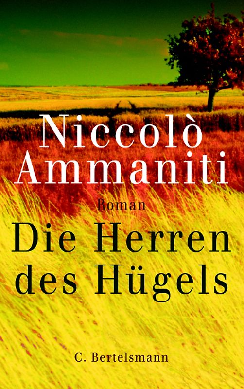 Die Herren des Hügels