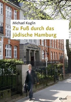 Zu Fuß durch das jüdische Hamburg