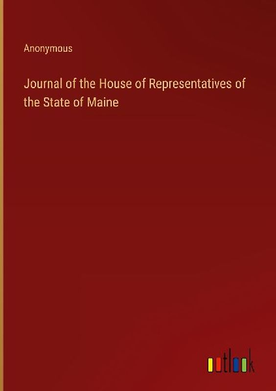 Journal of the House of Representatives of the State of Maine