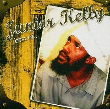 Junior Kelly - Best of