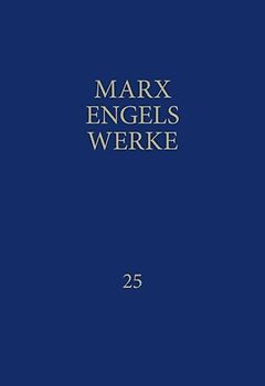 MEW / Marx-Engels-Werke Band 25
