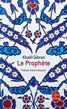 Le prophète (Le Livre de Poche) - Gibran, Kahill