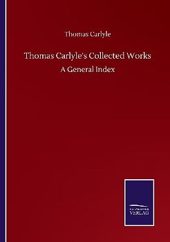 Thomas Carlyle's Collected Works