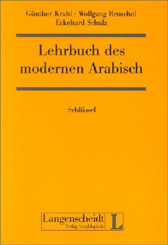 Lehrbuch des modernen Arabisch - Neue Ausgabe