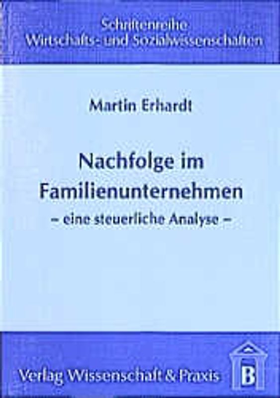 Nachfolge im Familienunternehmen.