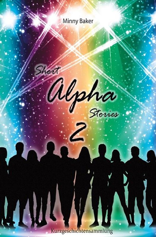 Alpha-Reihe / Short Alpha Stories 2
