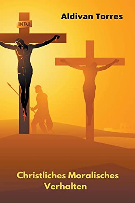 Christliches Moralisches Verhalten