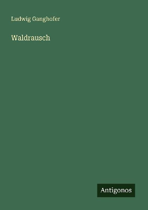 Waldrausch