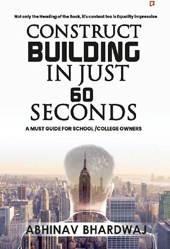 Construct building in just 60 seconds