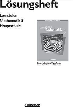 Lernstufen Mathematik - Hauptschule Nordrhein-Westfalen / 5. Schuljahr - Lösungen zum Schülerbuch