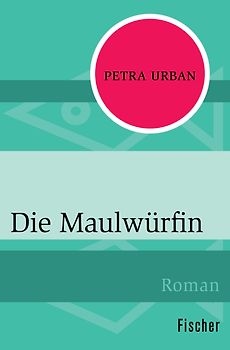 Die Maulwürfin