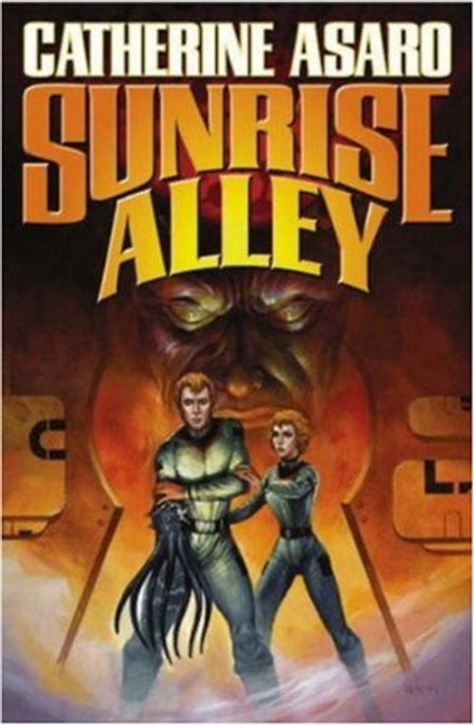 Sunrise Alley (Asaro, Catherine)