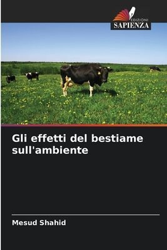 Gli effetti del bestiame sull'ambiente