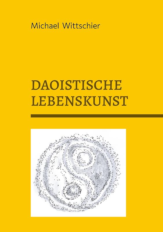 DAOISTISCHE LEBENSKUNST