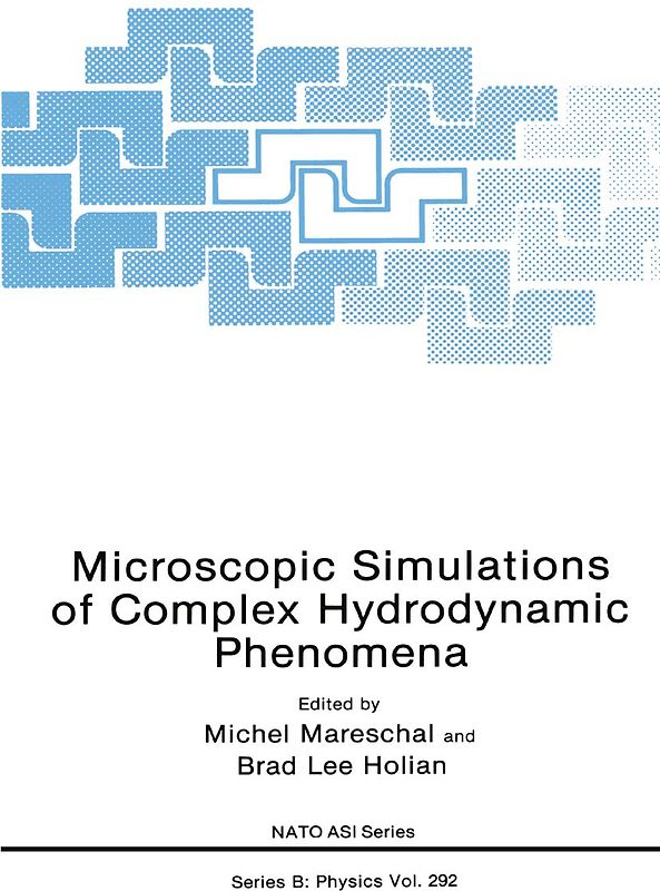 Microscopic Simulations of Complex Hydrodynamic Phenomena