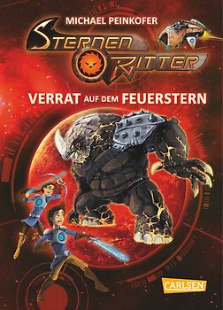 Sternenritter 4: Verrat auf dem Feuerstern