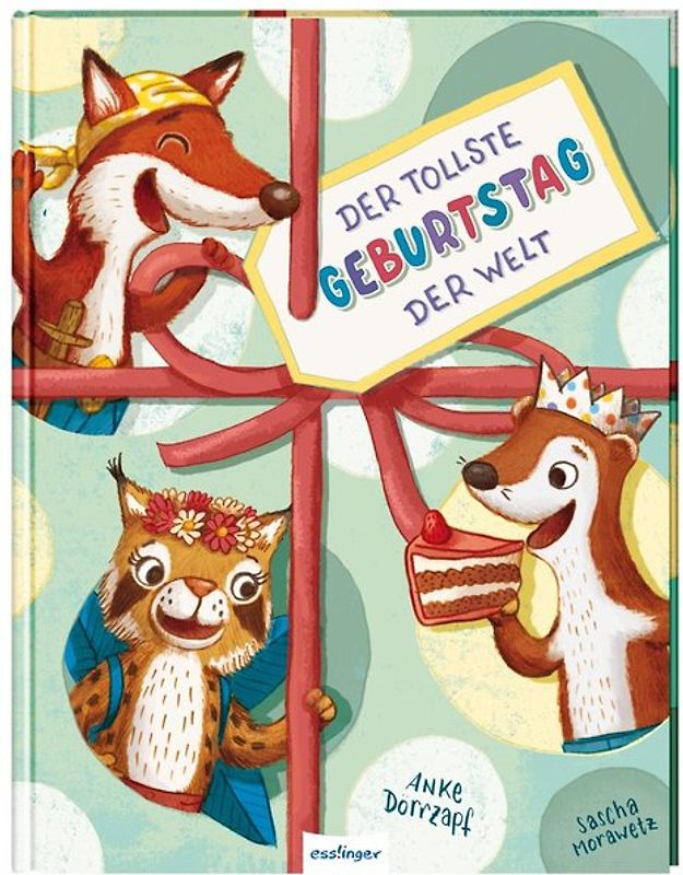 Der tollste Geburtstag der Welt