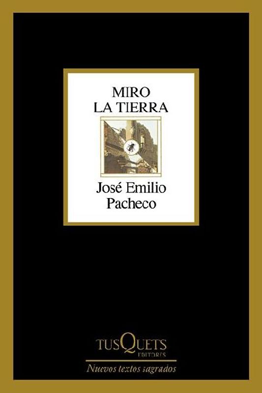 Miro La Tierra (Poesía) / I Look at the Ground (Poems)