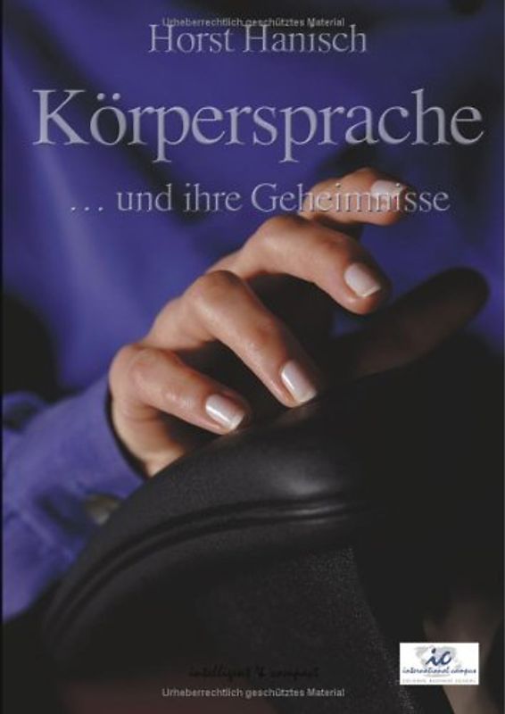 Körpersprache - und ihre Geheimnisse