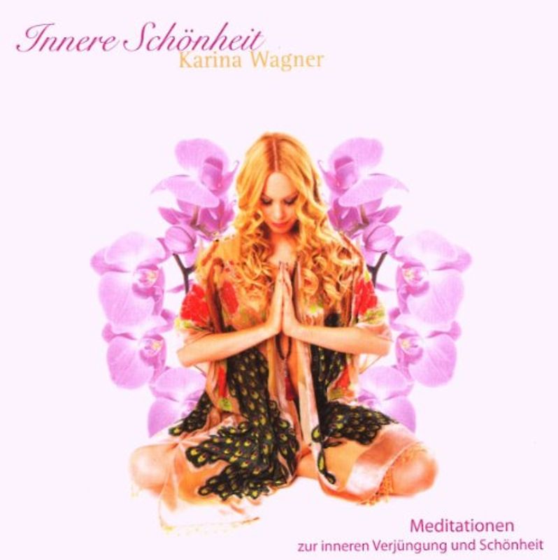 Innere Schönheit - Wagner, Karina