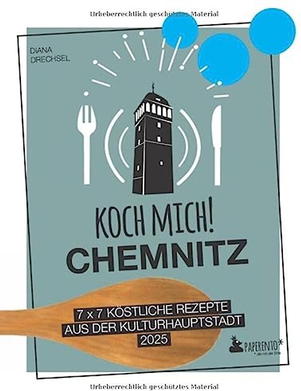 Koch mich! Chemnitz - Das Kochbuch