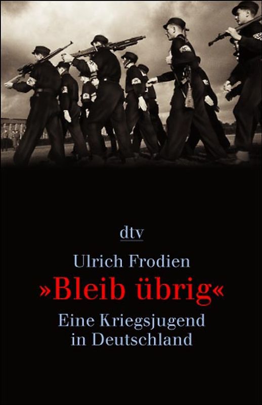 »Bleib übrig«