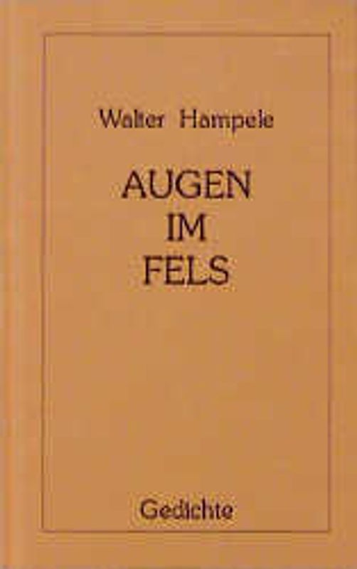 Augen im Fels