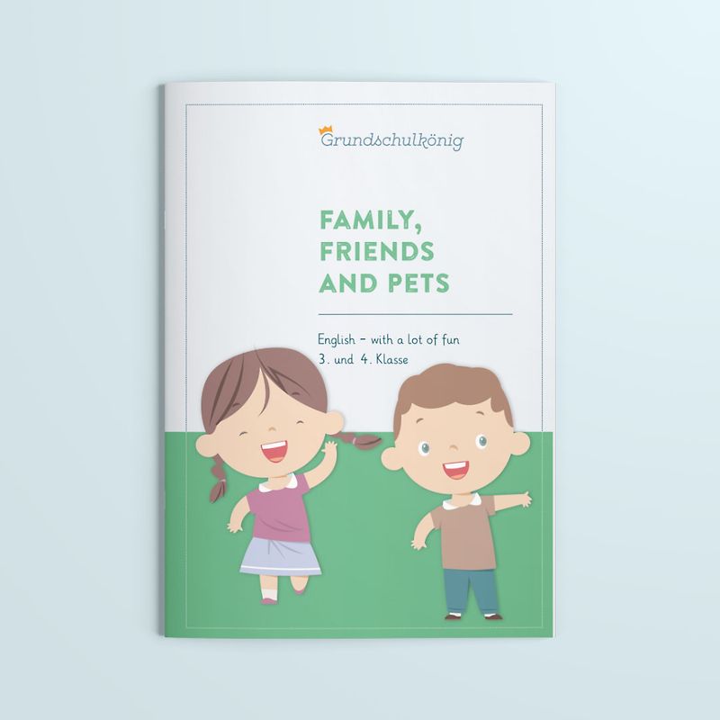 English with a lot of fun: Family, friends and pets