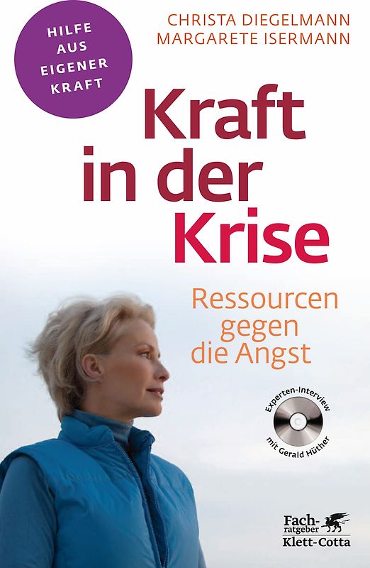 Kraft in der Krise (Fachratgeber Klett-Cotta, Bd.)