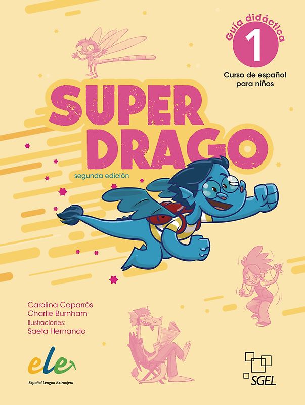 Superdrago 1 – segunda edición