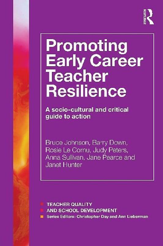 Promoting Early Career Teacher Resilience