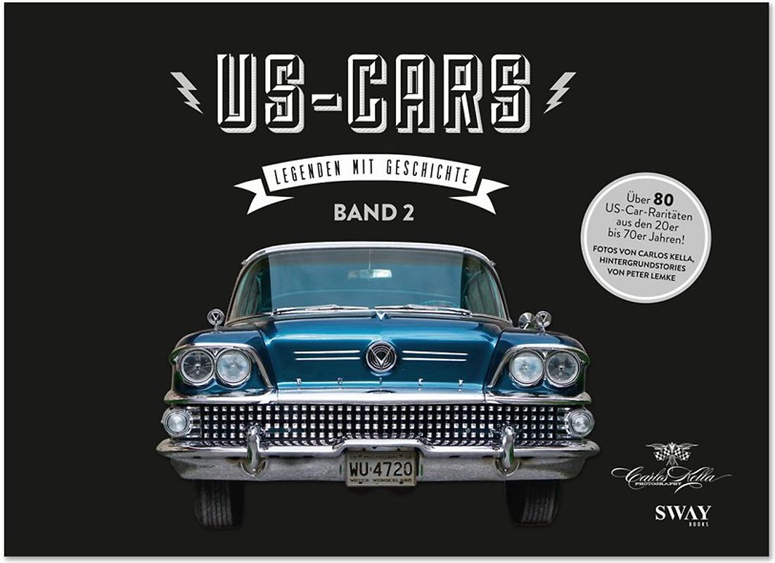 US-Cars – Legenden mit Geschichte Band 2