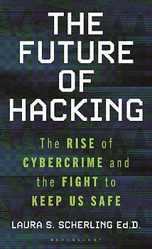 The Future of Hacking