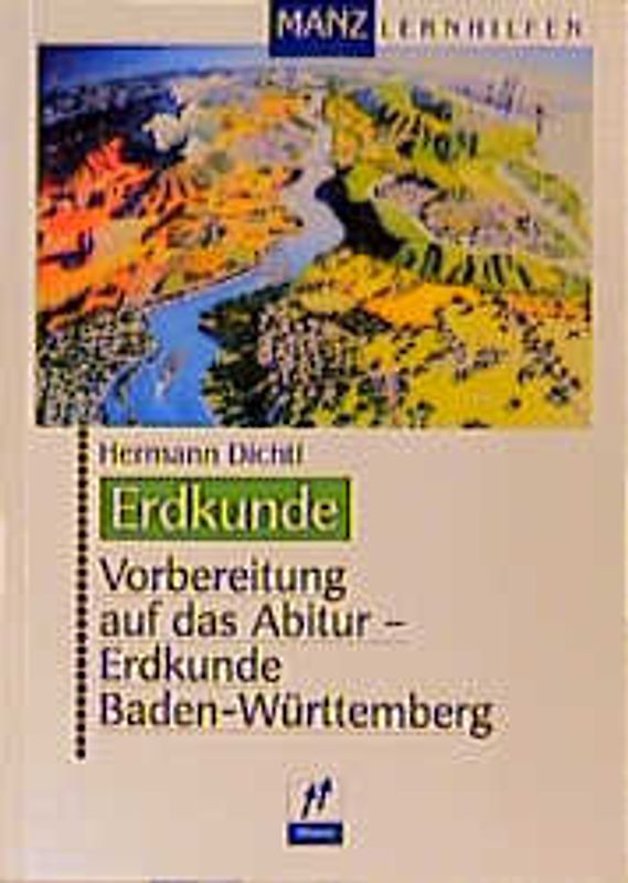 Vorbereitung auf das Abitur - Erdkunde Baden-Württemberg