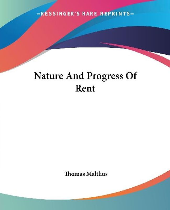 Nature And Progress Of Rent