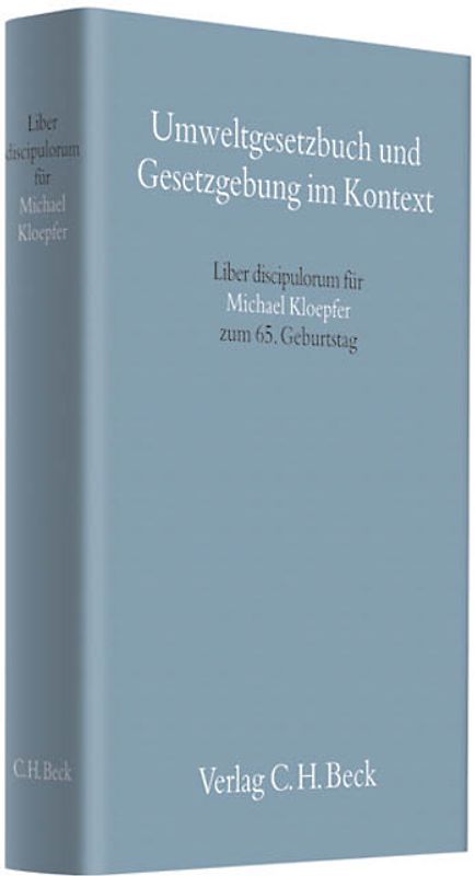 Umweltgesetzbuch und Gesetzgebung im Kontext