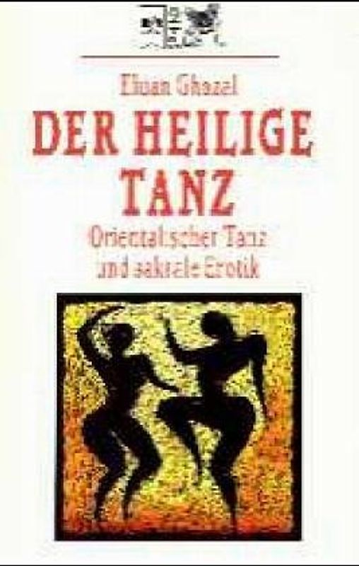 Der heilige Tanz