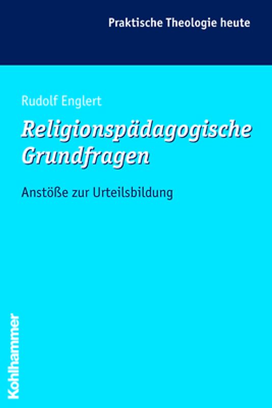 Religionspädagogische Grundfragen