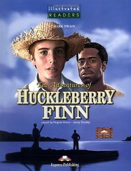 The Adventures of Huckleberry Finn. Lektüre mit Audio-CD