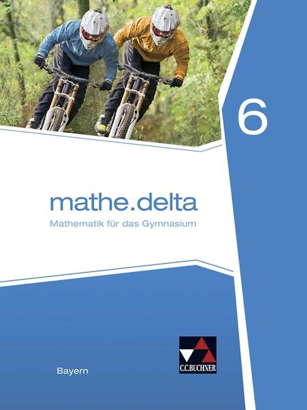 mathe.delta – Bayern / mathe.delta Bayern 6