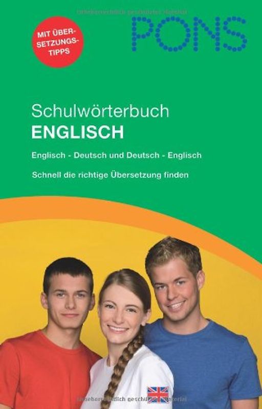 PONS Schulwörterbuch Englisch für Schüler