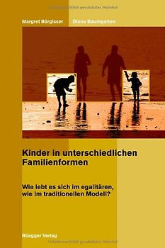 Kinder in unterschiedlichen Familienformen