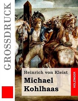 Michael Kohlhaas (Großdruck)
