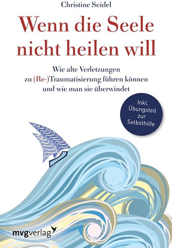 Wenn die Seele nicht heilen will